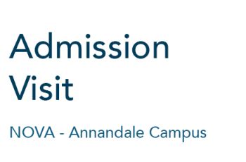 Admission Visit - NOVA Annandale Campus